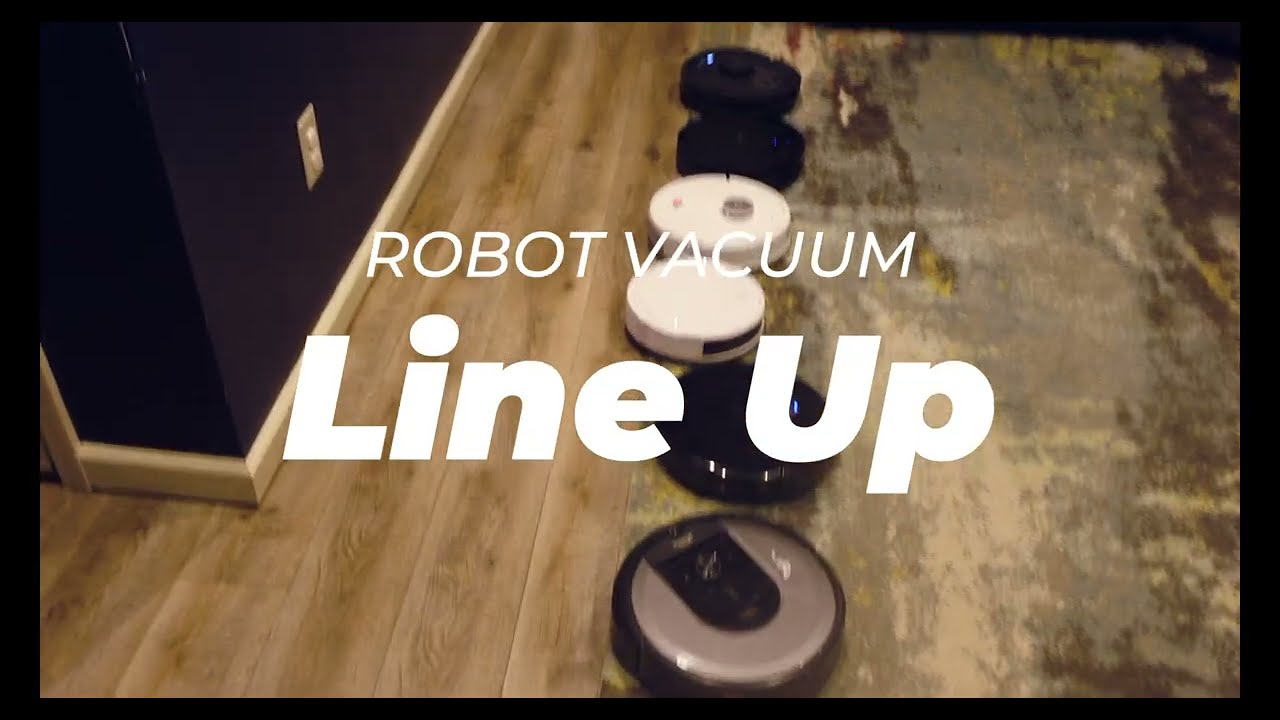 Robot Vacuum Line Up