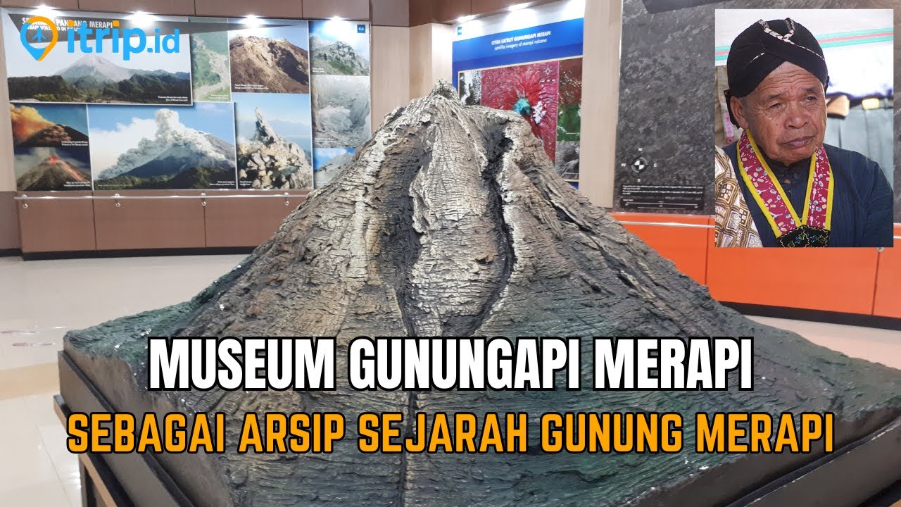 Museum Gunung Merapi, Wisata Edukatif Mengenai Gunung Merapi & Geologi di Sleman
