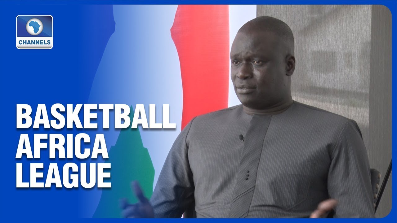 Amadou Gallo Fall Outlines Objectives, Potentials Of Basketball Africa League