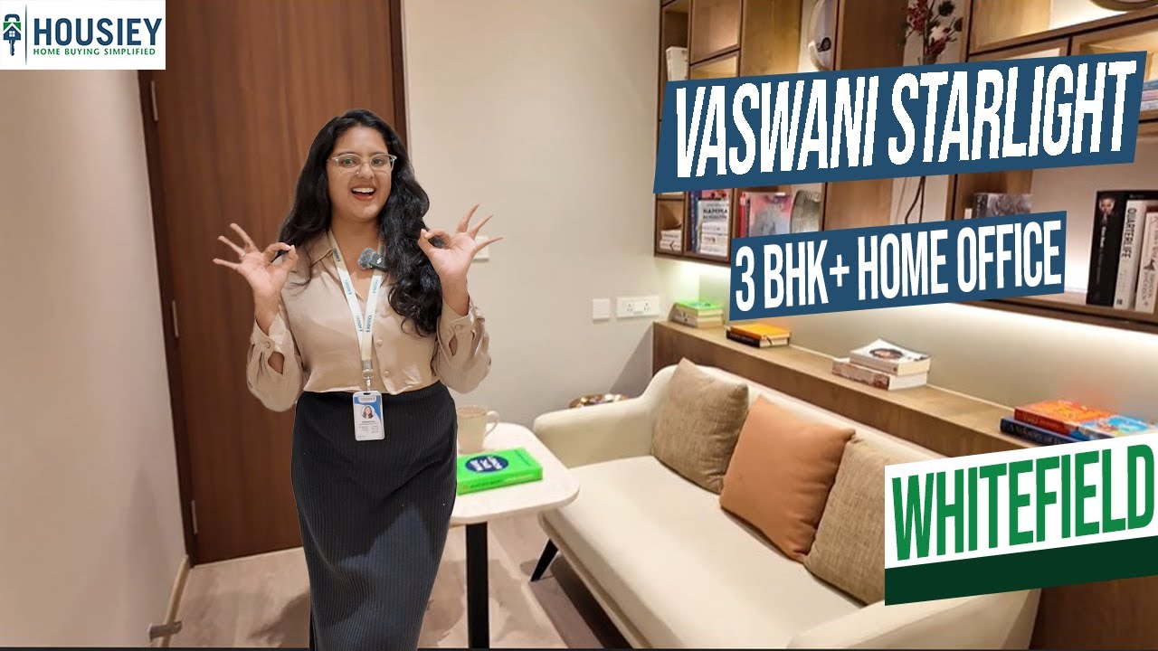 Vaswani Starlight Model Flat | Premium 3BHK + Home Office Tour At Whitefield Bangalore | Review 2026