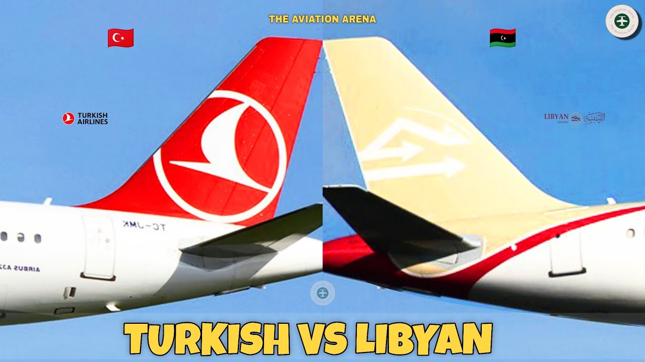 Turkish Airlines Vs Libyan Airlines Comparison 2025! 🇹🇷 Vs 🇱🇾