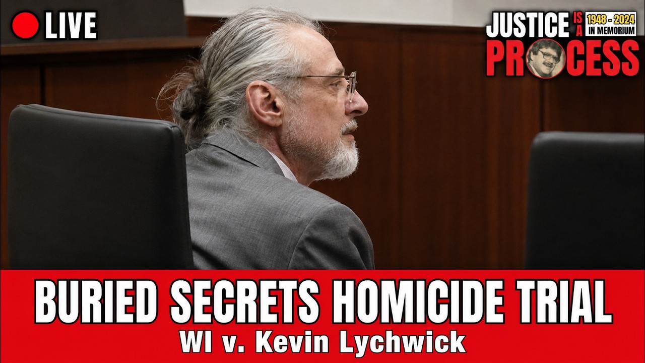 LIVE: Buried Secrets Homicide Trial - WI v. Kevin Lychwick - Day 3