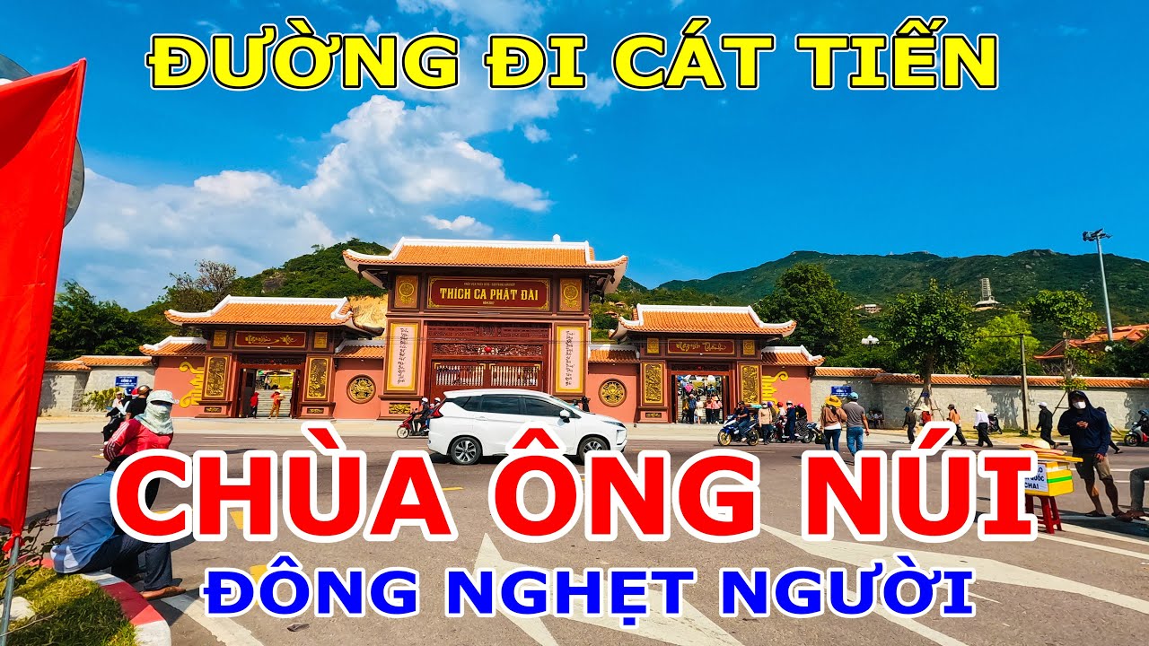 CHÙA ÔNG NÚI - CÁT TIẾN, ĐÔNG NGHẸT NGƯỜI ĐI LỄ