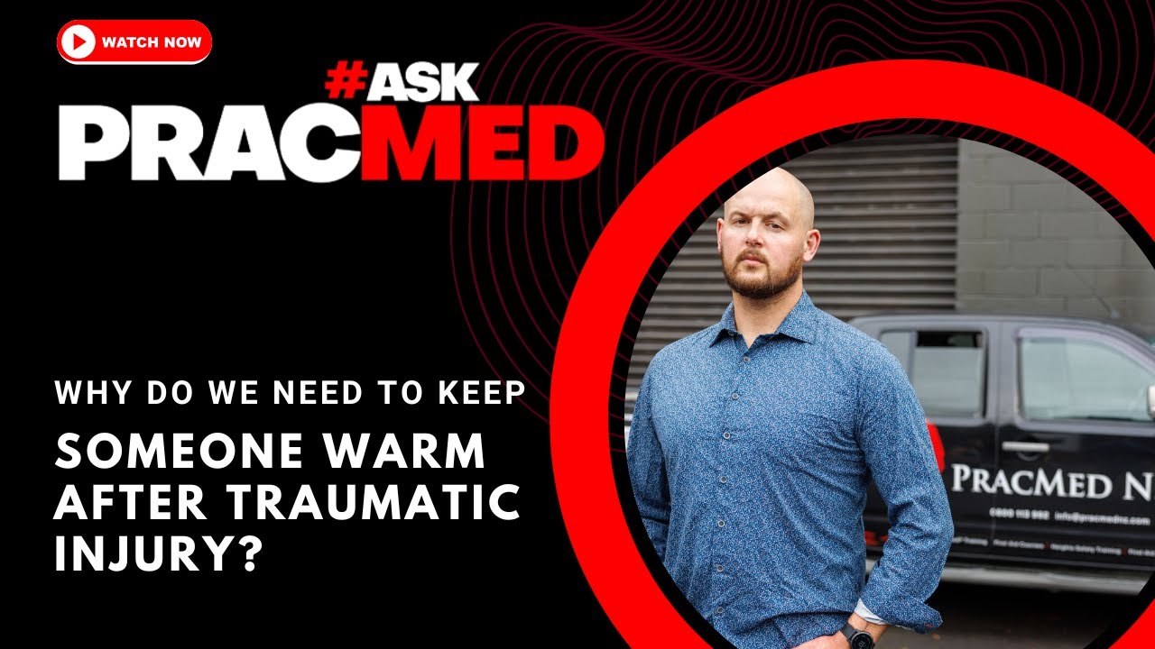 #AskPracMed: Why is it important to keep someone warm after traumatic injury?