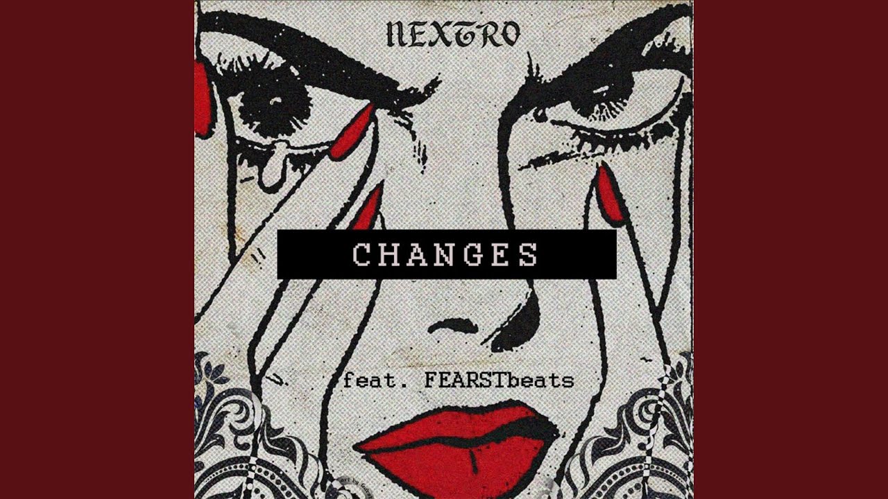 Changes (feat. FEARSTbeats)