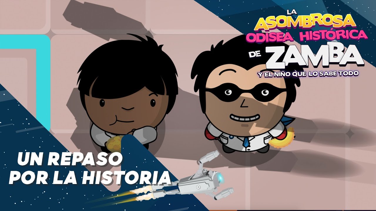 La Asombrosa odisea histórica de Zamba: 6