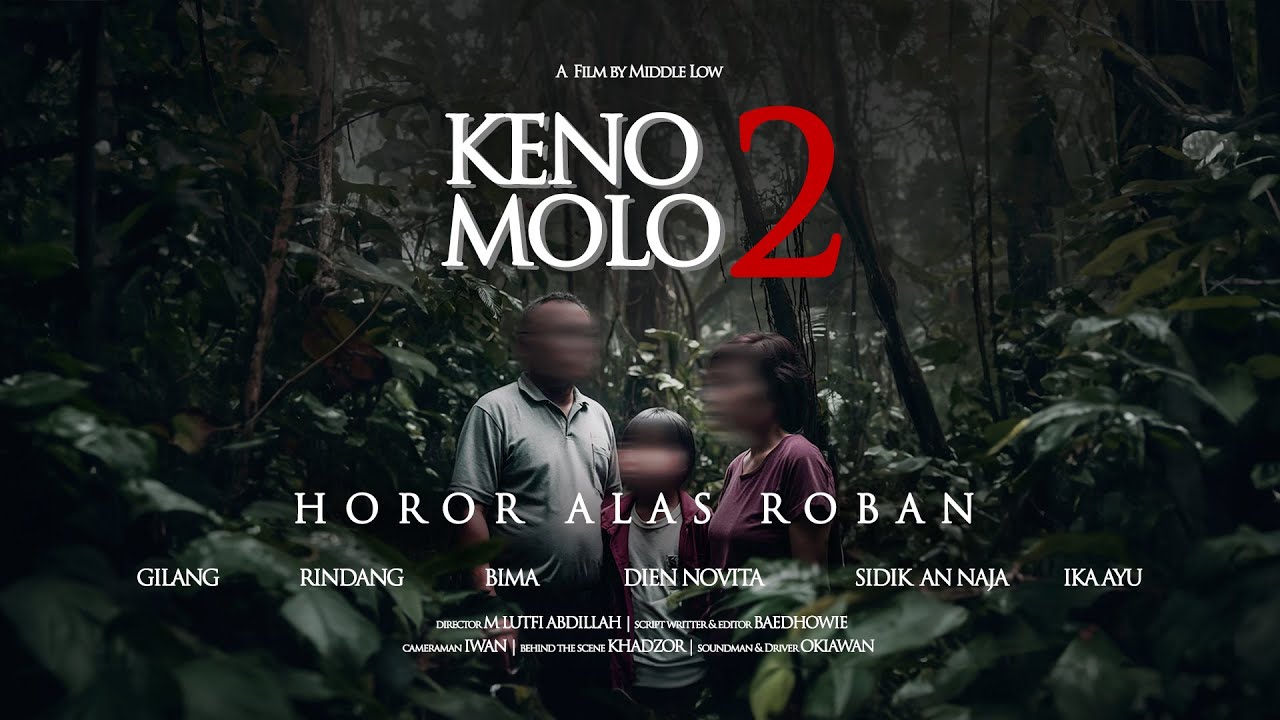 Film Pendek Horor Alas Roban - KENO MOLO 2