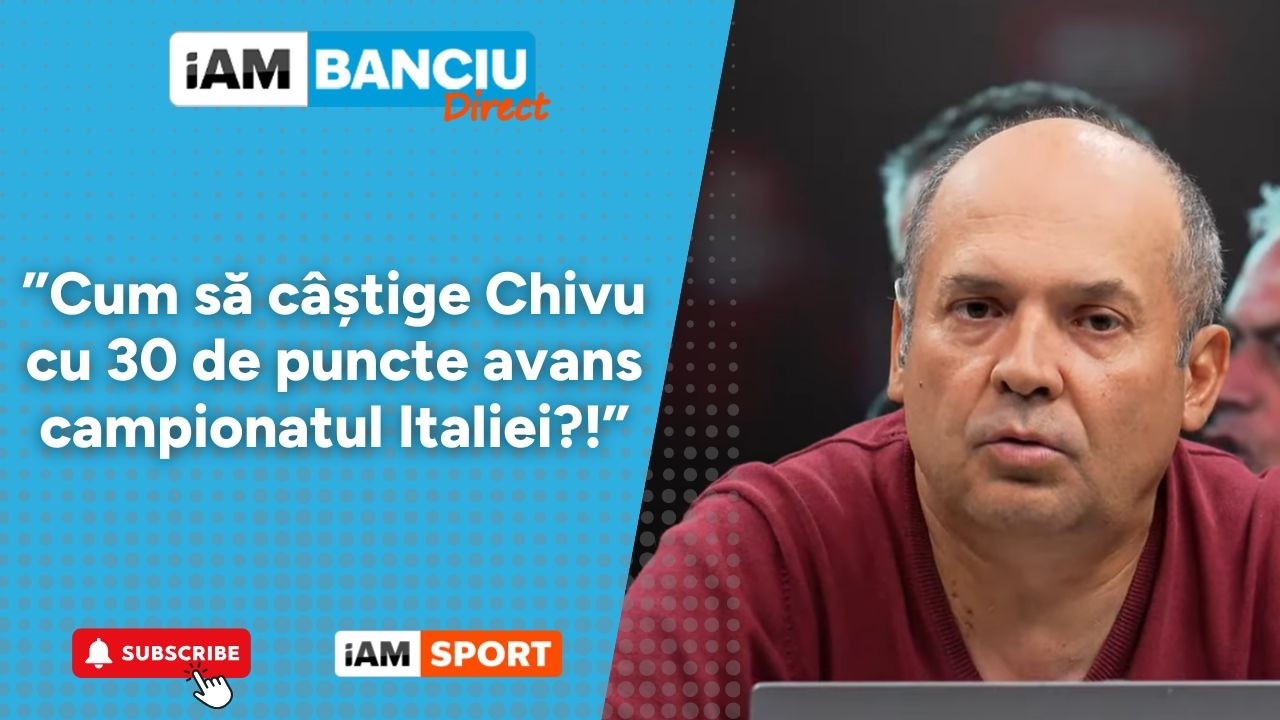 iAM Banciu - 18 Februarie | Galatasaray a distrus-o pe Juventus, deși a fost condusă la pauză!