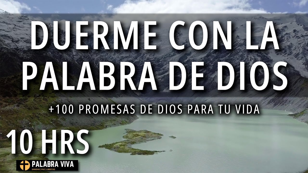 Duerme escuchando la Palabra de Dios | +100 Versos bíblicos | 10 Hrs