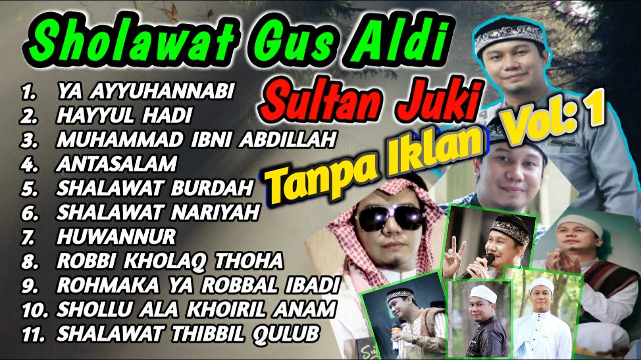 Full Album Sholawat Gus Aldi tanpa iklan I Gema Sholawat