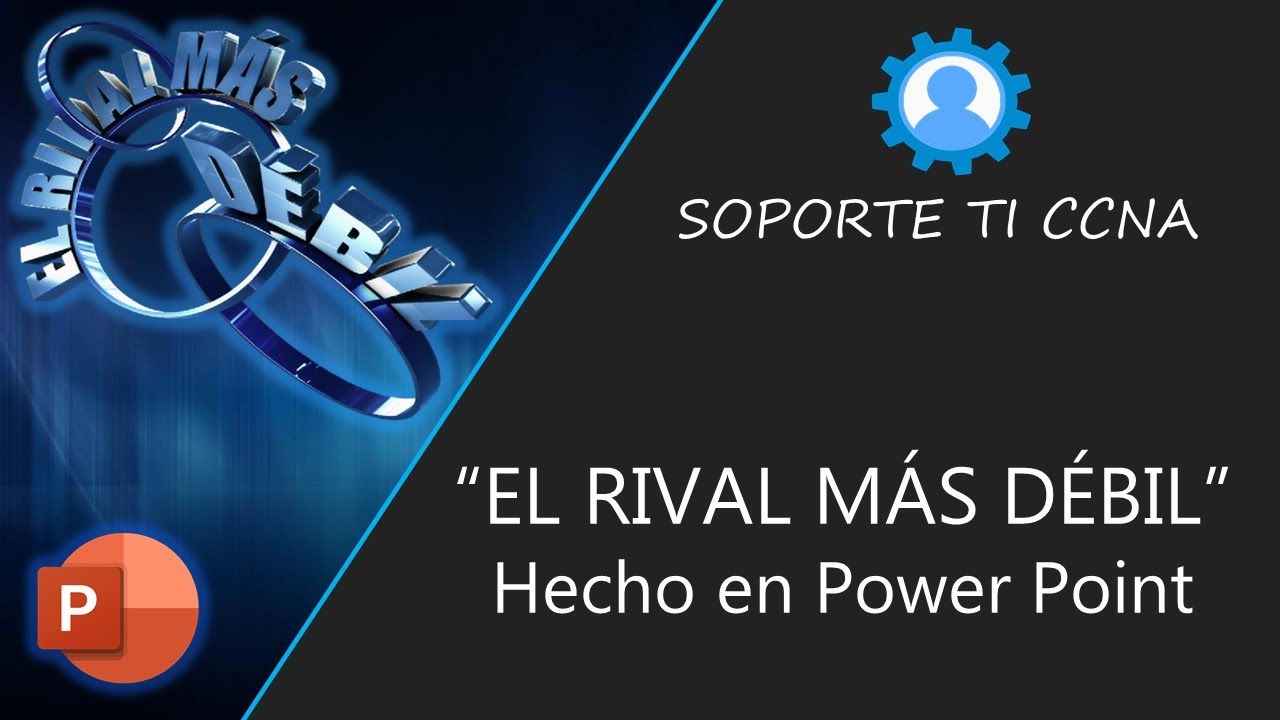 El Rival Más Débil Hecho en PowerPoint 2026