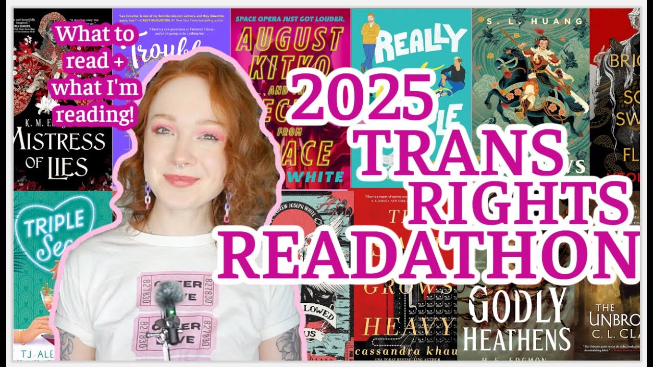 Рекомендации Trans Rights Readathon 2025 + TBR!