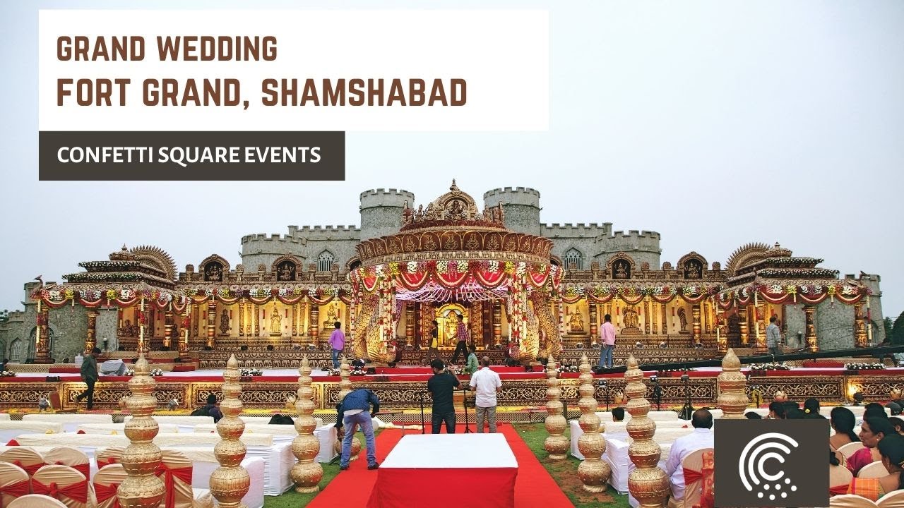 Fort Grand, Shamshabad | South Indian Wedding | Wedding Planners Confetti Square Events