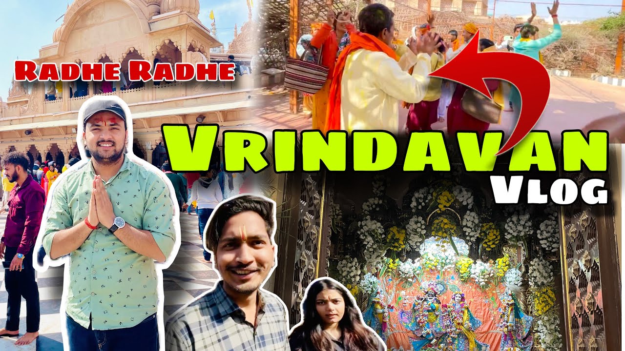 Vrindavan Vlog | वृंदावन में राधे कृष्ण का बहुत ही अच्छे से दर्शन किया 🙏🏻 | Saurabh6020