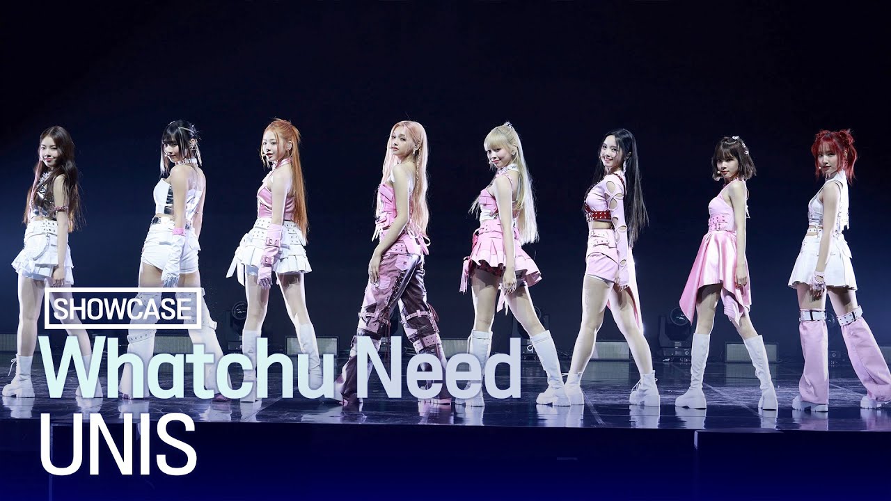[LIVE] UNIS(유니스) 'Whatchu Need' Showcase
