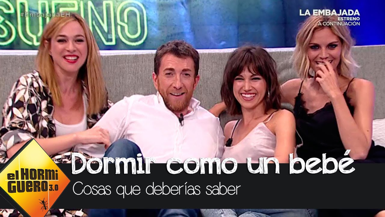 Seis trucos para dormir como un bebé, con Amaia Salamanca y Úrsula Corberó  - El Hormiguero 3.0