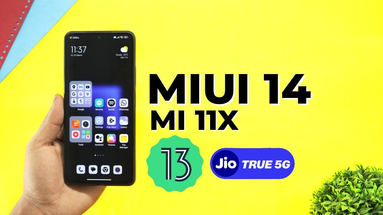Mi11x Official MIUI 14.0.2 India Stable Update Full Changelog & Features | MIUI 14 Android 13 Mi 11x