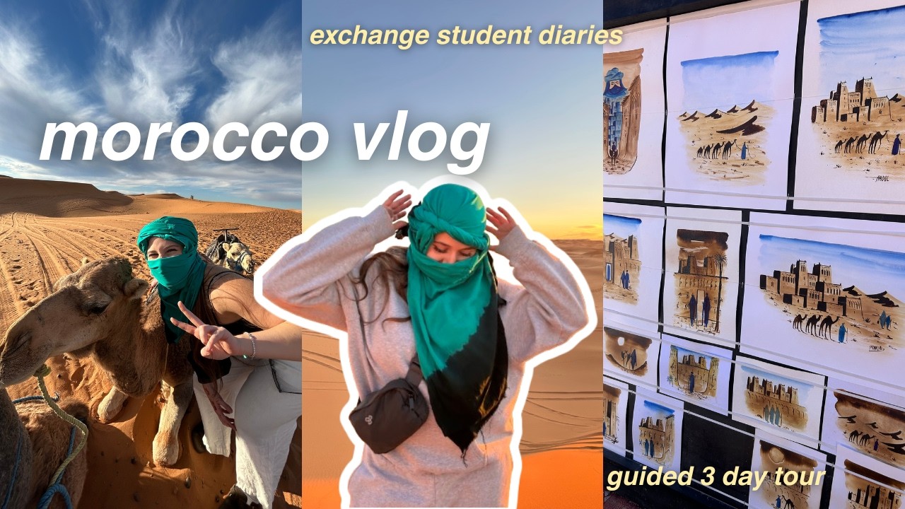 MOROCCO 🇲🇦 | Study Abroad Travel Diaries