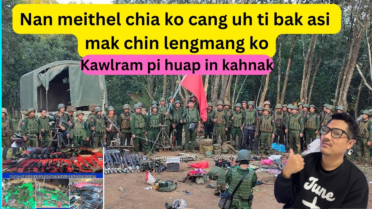 Mak Chin lengmang ko Nan Meithel chia ko cang uh tibak asi