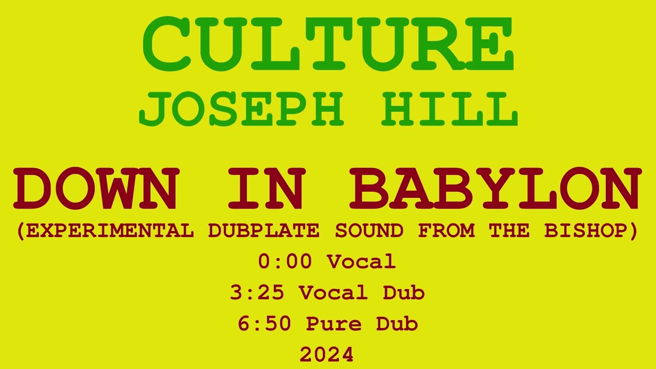 Culture-  Down Here In Babylon dubplate style