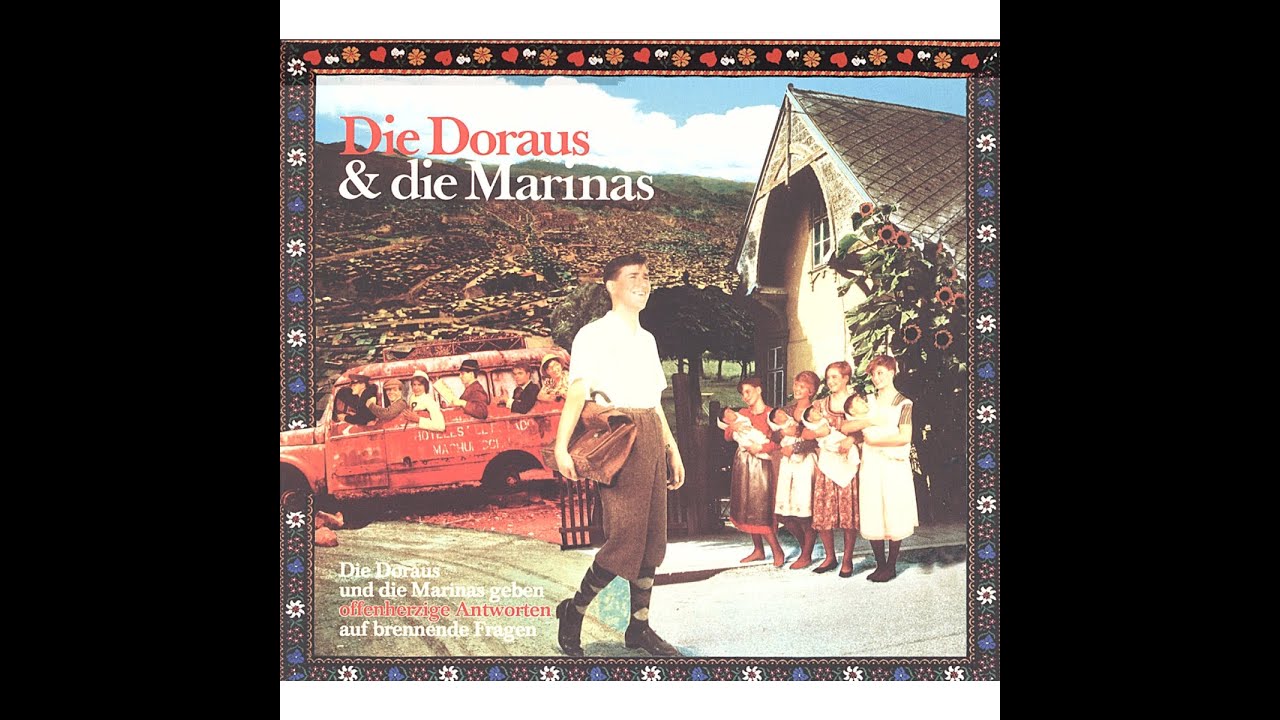 Die Doraus & Die Marinas - Geben offenherzige Antworten auf brennende Fragen (Bonus Version) (Bo...