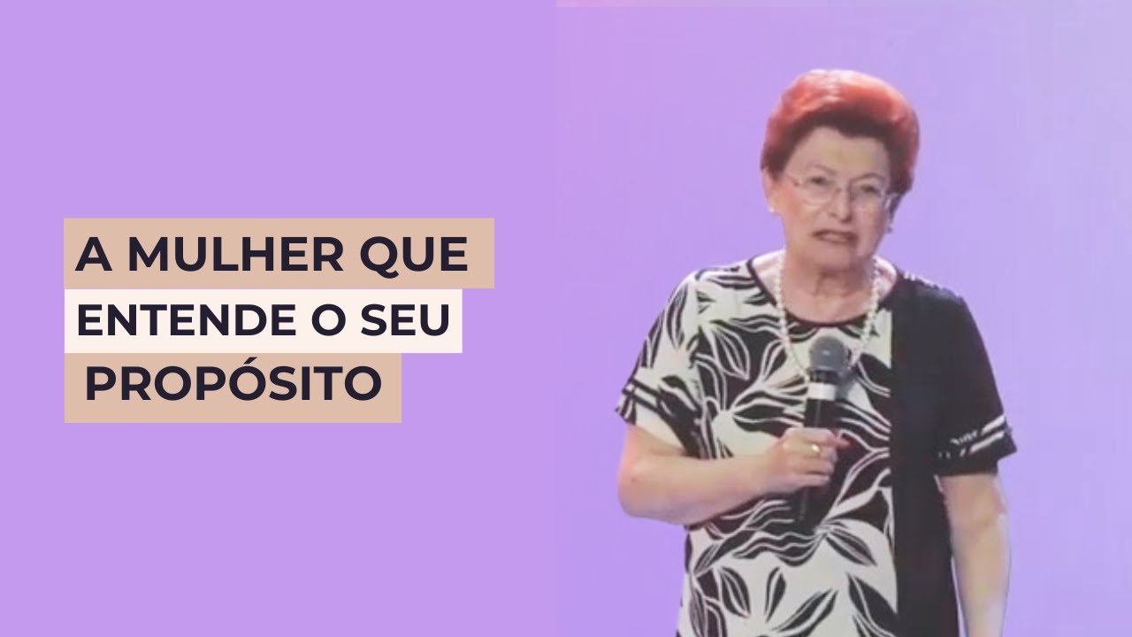 A mulher que entende o seu propósito // Suely Bezerra
