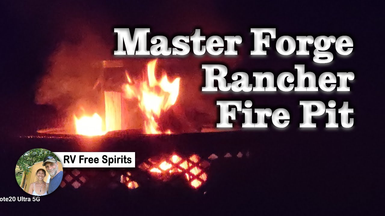 Master Forge Rancher Fire Pit - a day of adventure!