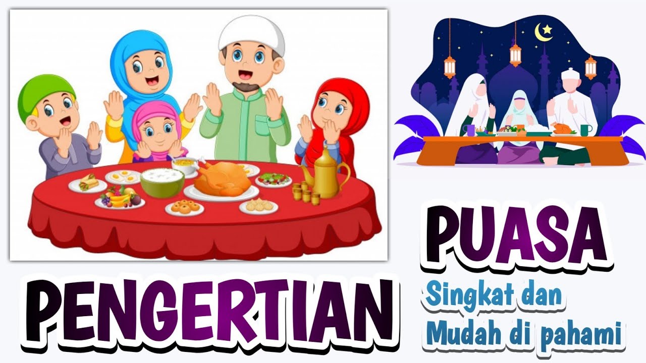 PENGERTIAN PUASA SINGKAT DAN MUDAH DI PAHAMI @Ahmad_jhaen