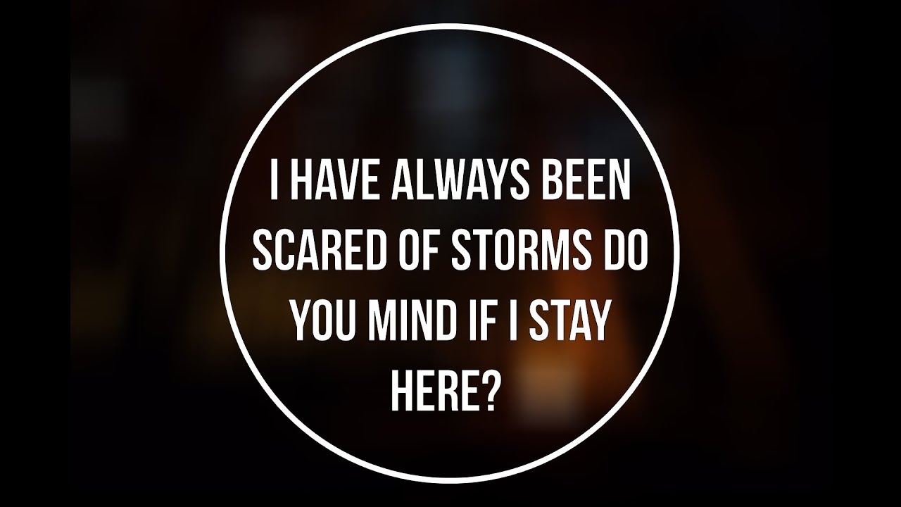 Your Blly Crawls Into Bed With You During A Storm (Male Blly X Listener) (M4A)