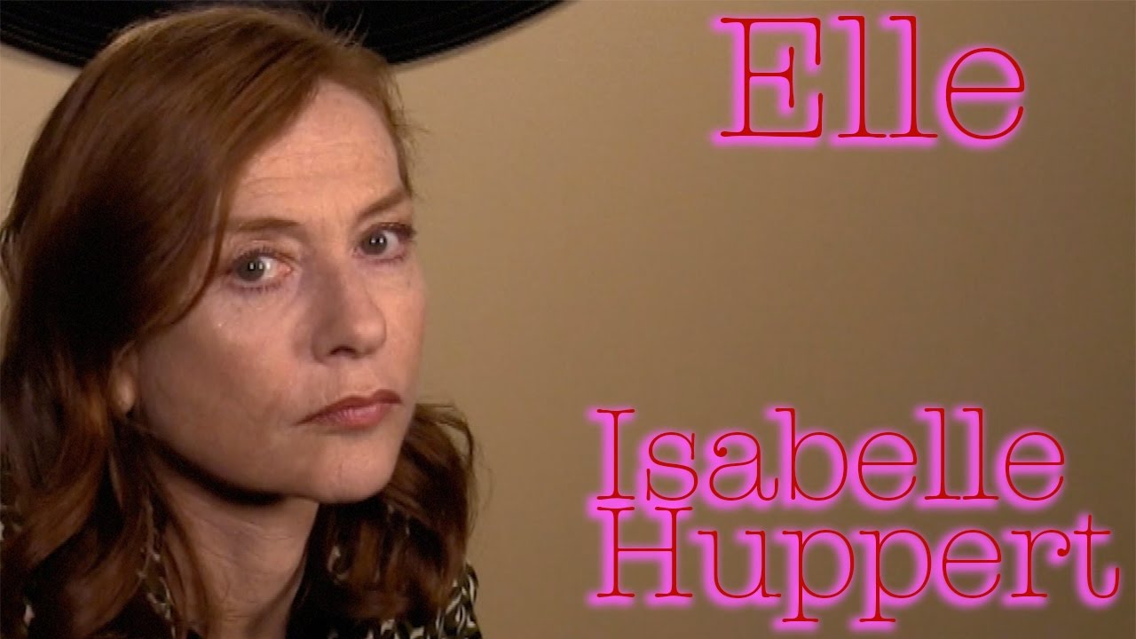 DP/30: Elle, Isabelle Huppert