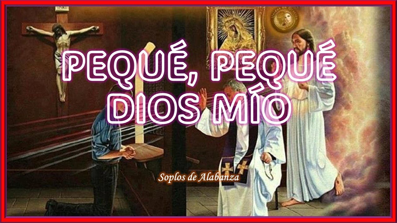 PEQUÉ, PEQUE DIOS MIO Soplos de Alabanza