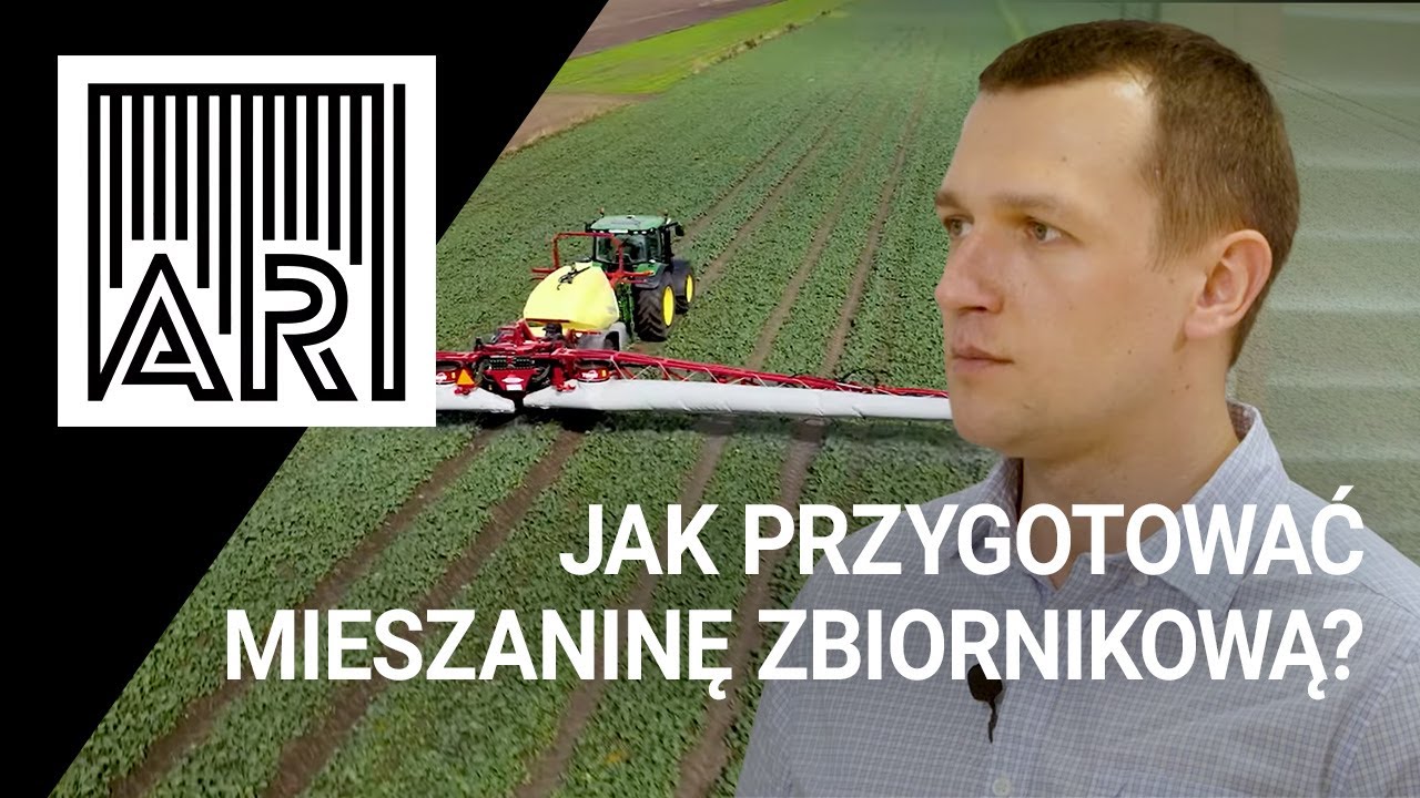 Jak przygotować mieszaninę zbiornikową? || AR #132