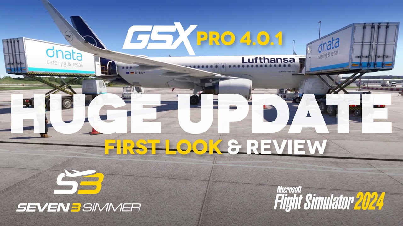 GSX 4.0.1 КРУПНОЕ ОБНОВЛЕНИЕ! Первый взгляд и обзор #msfs2024 #msfs #microsoftflightsimulator