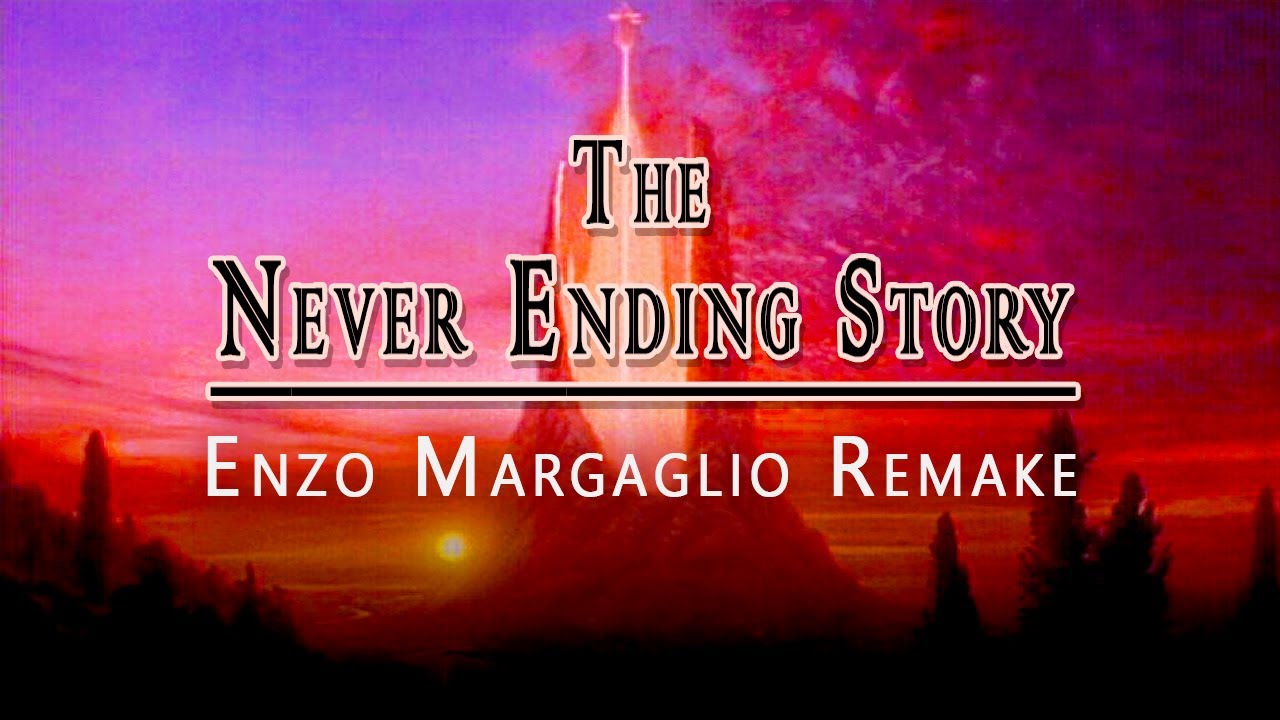The Never Ending Story - Happy Flight (Cover/Remake by Enzo Margaglio)