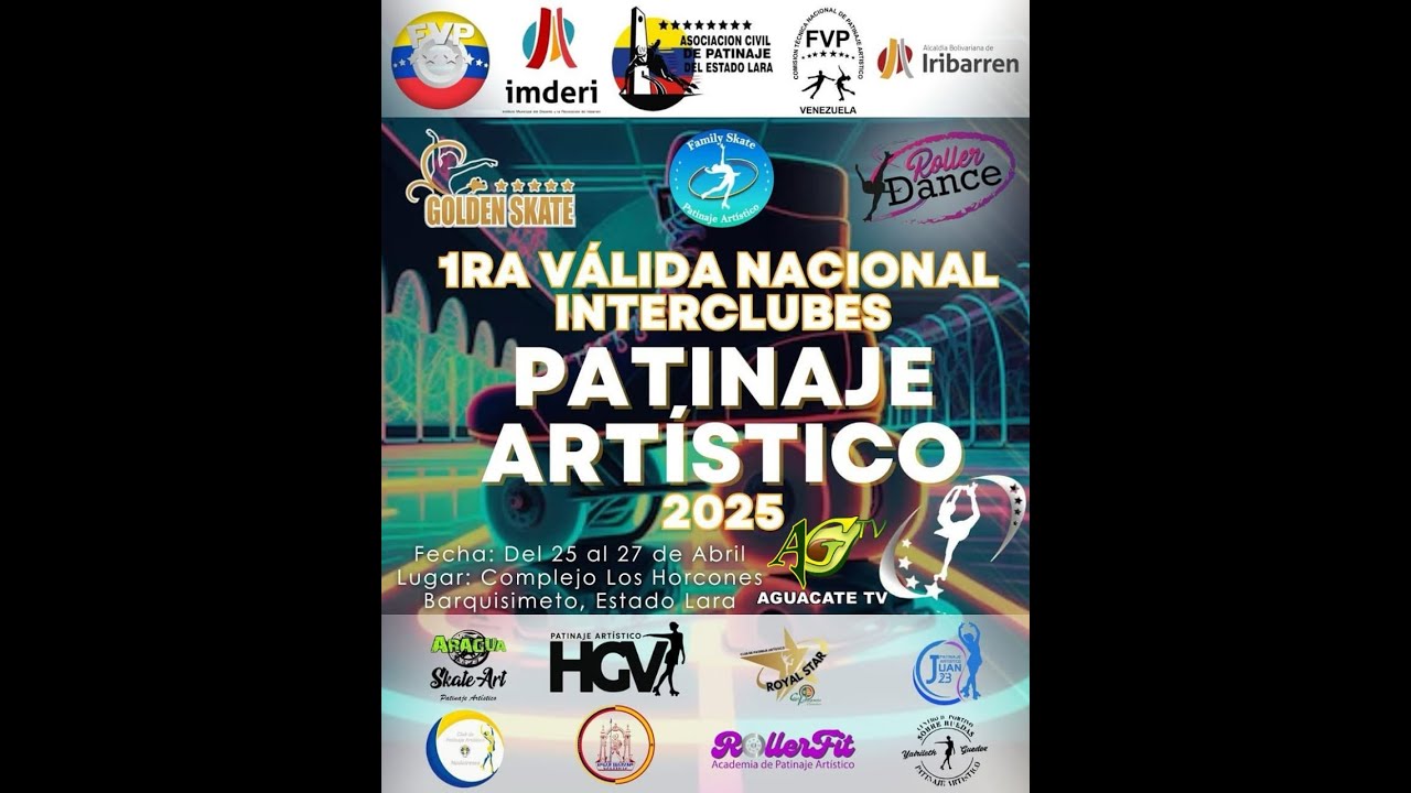 I VALIDA NACIONAL  DE PATINAJE ARTÍSTICO INTERCLUBES LARA 2025 DIA 2