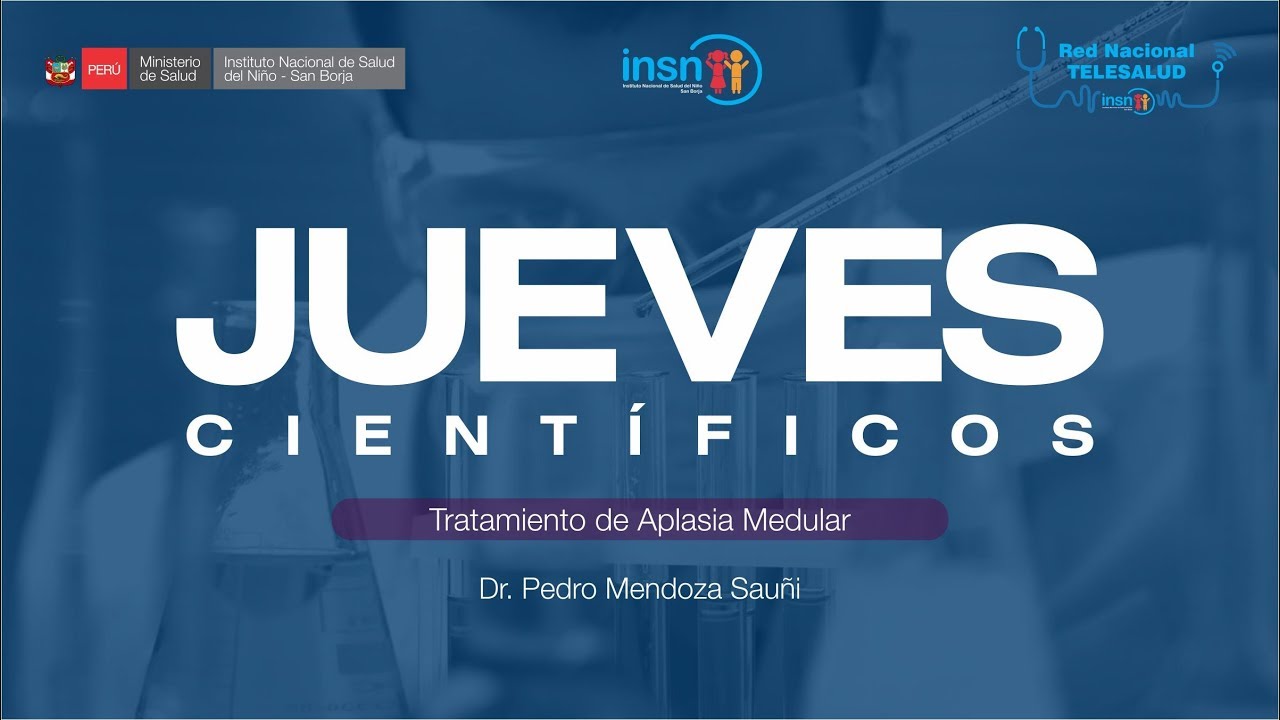 JUEVES CIENTÍFICOS - TRATAMIENTO DE APLASIA MEDULAR