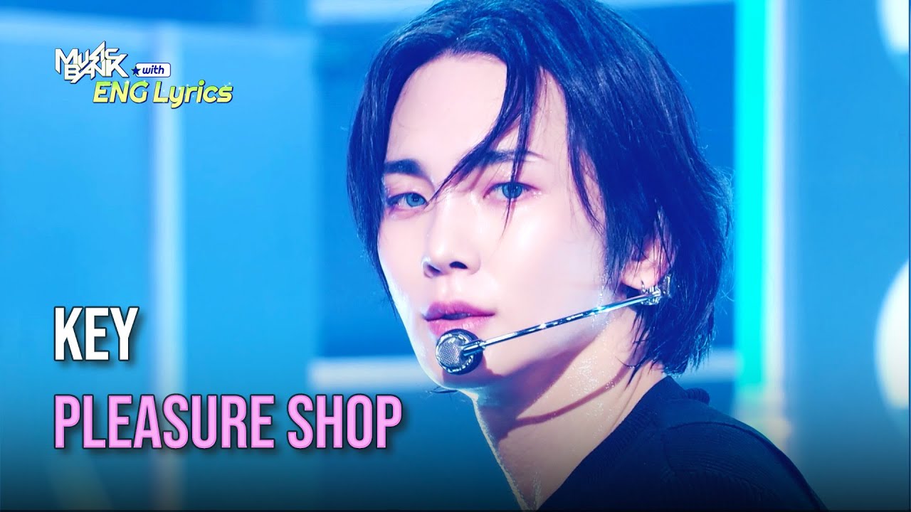 KEY (키) - Pleasure Shop [Lyrics] | KBS WORLD TV 240927