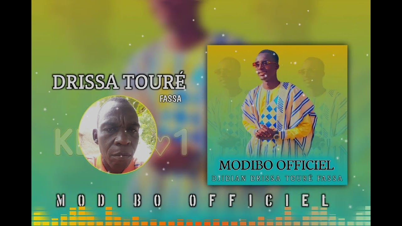 MODIBO OFFICIEL DJIDIAN DRISSA TOURÉ FASSA (SON OFFICIEL 2024)