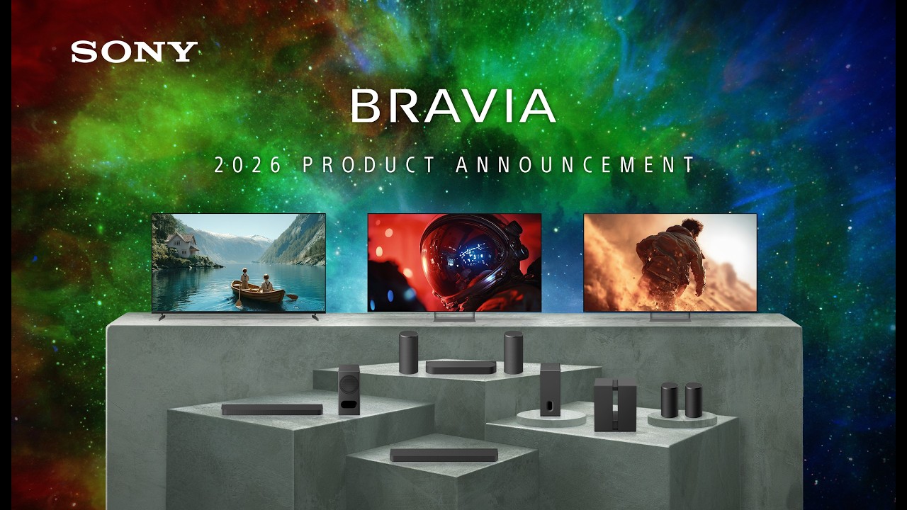 Анонс новых продуктов BRAVIA 2026 &mdash; скоро 27 мая 2026 г. | Официальный канал Sony