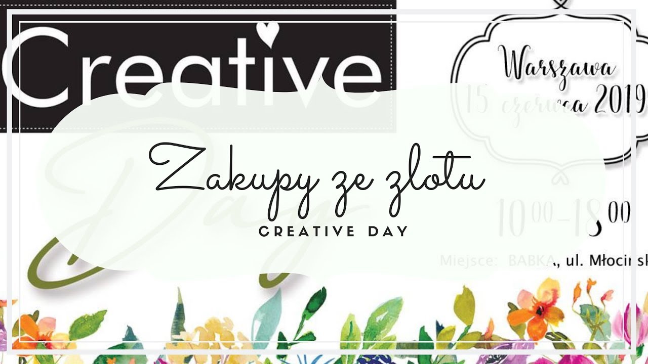 Haul Zakupowy - zlot Creative Day Warszawa 2019 - scrapbooking Ania Tworzy