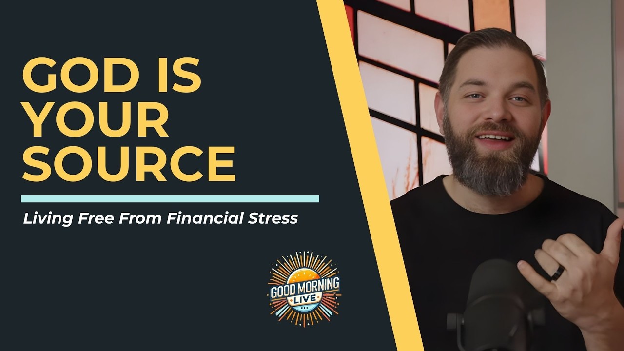God Is Your Source: Living Free From Financial Stress