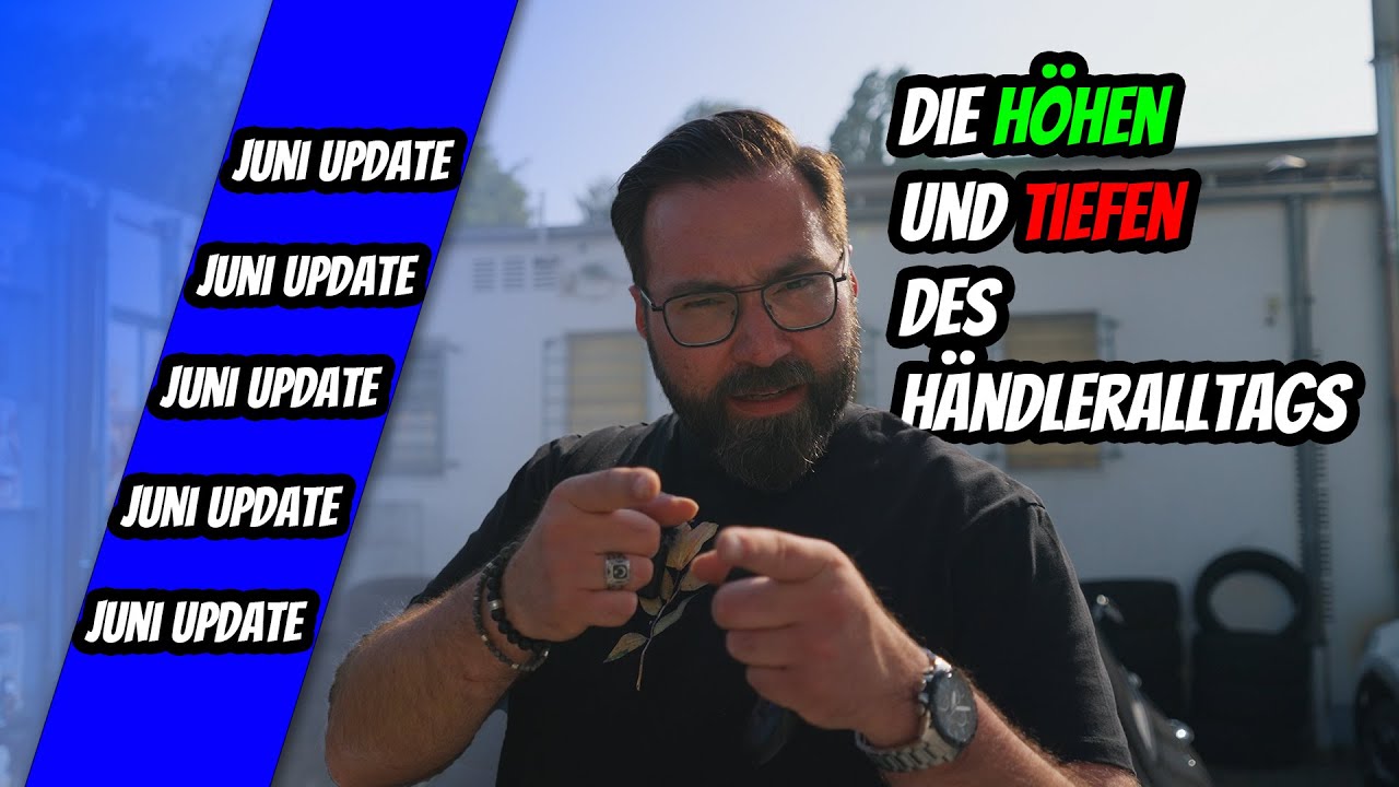 Es wird NICHT ruhiger.. Neue LUXUS Limousine gekauft? Monatsupdate Juni