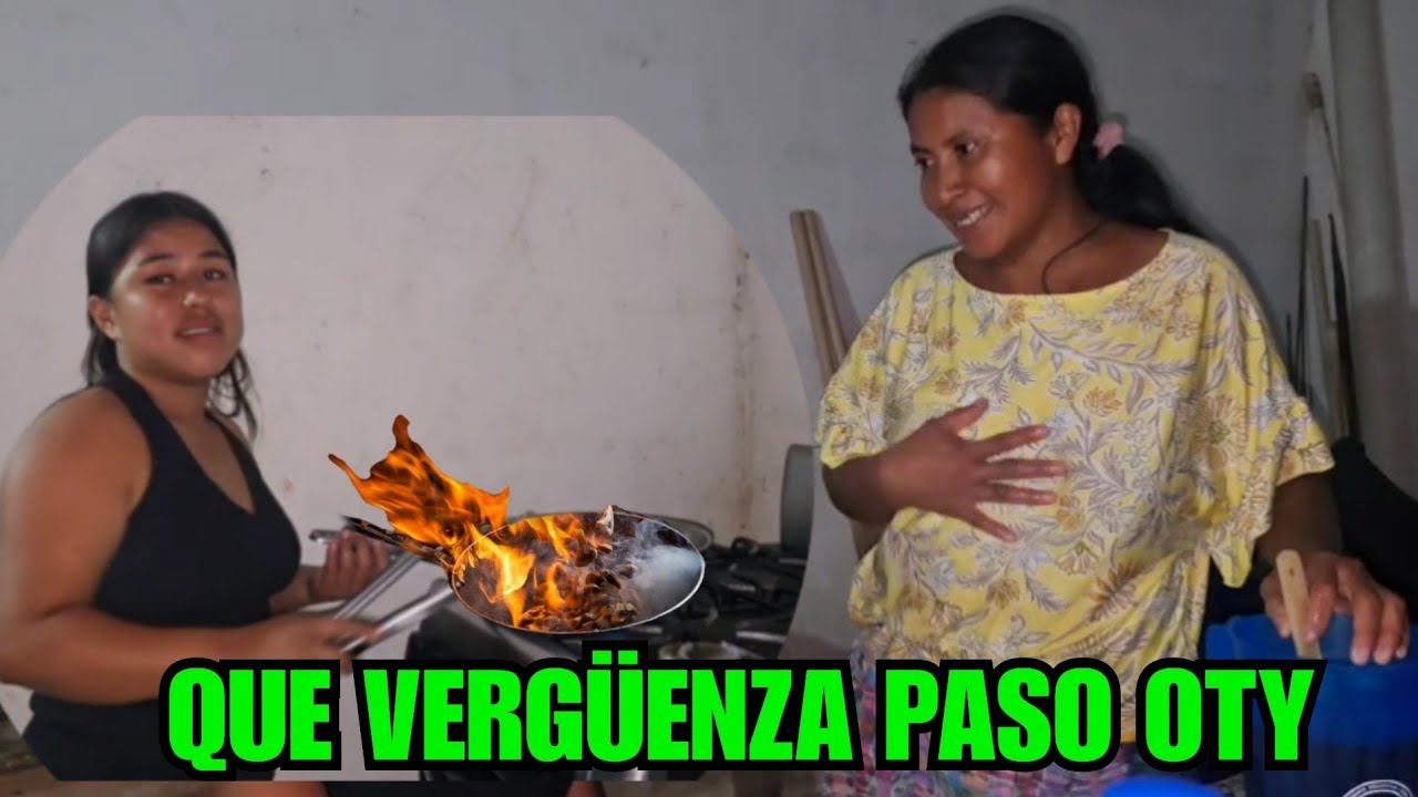 DOÑA MARÍA DEJÓ EN VERGIENZA A OTY😳 QUEMO 🔥 TODA LA COMIDA 