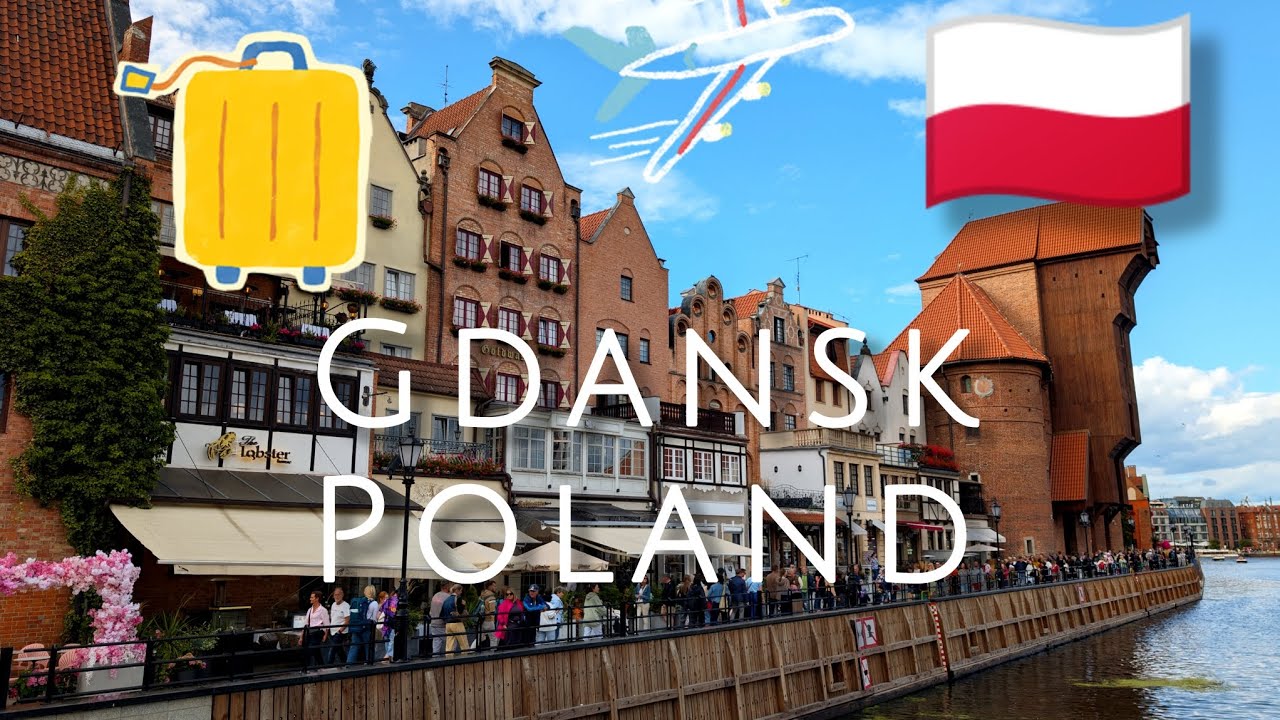 Visiting Gdansk, Poland 🇵🇱