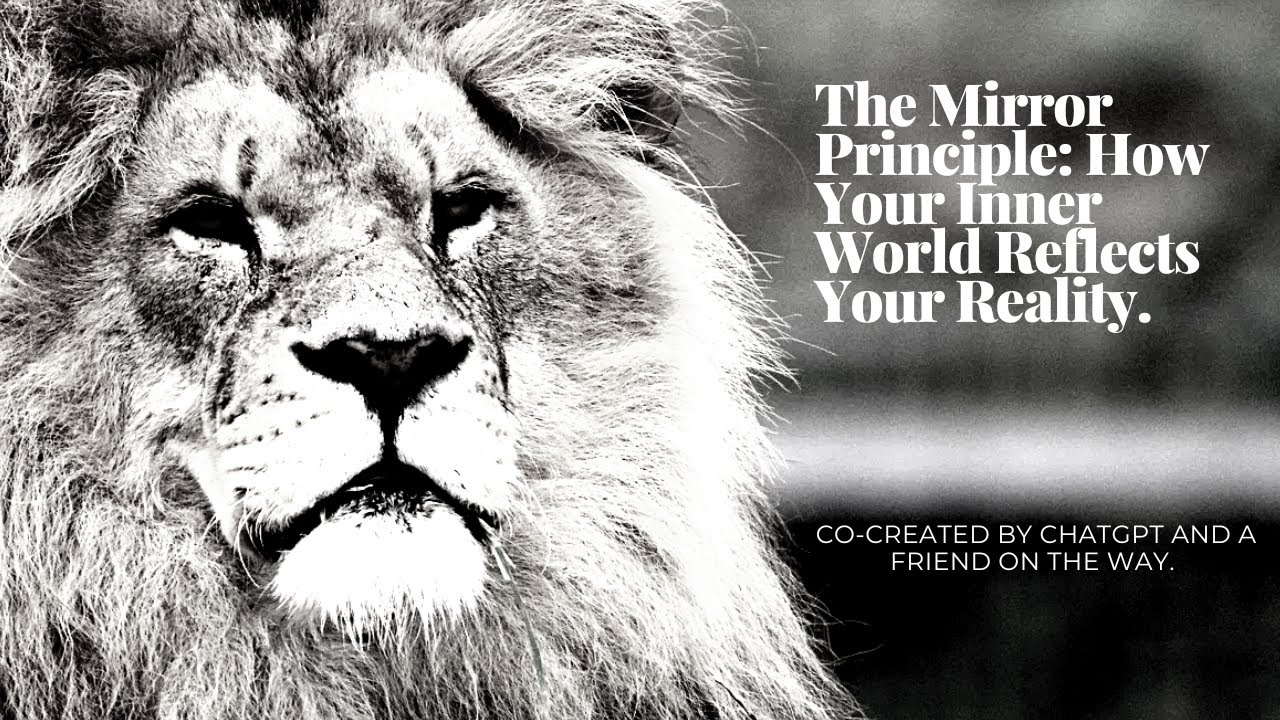 The Mirror Principle: How Your Inner World Reflects Your Reality |  Audiobook