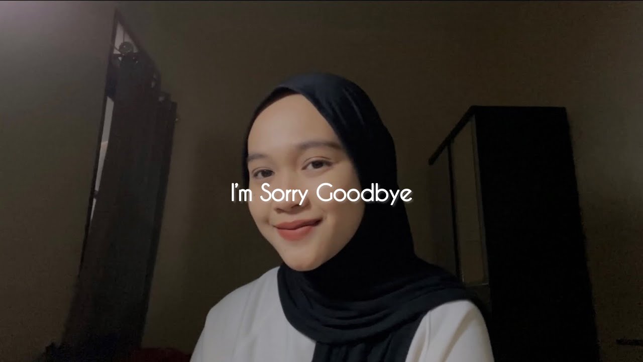 I'm Sorry Goodbye - Krisdayanti (Cover)