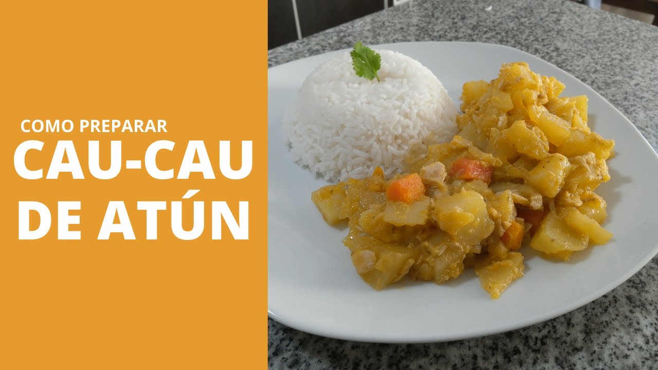 CAU CAU DE ATÚN (GUISO DE ATÚN) || #QuédateEnCasa y Cocina #Conmigo || Al Estilo Peruano