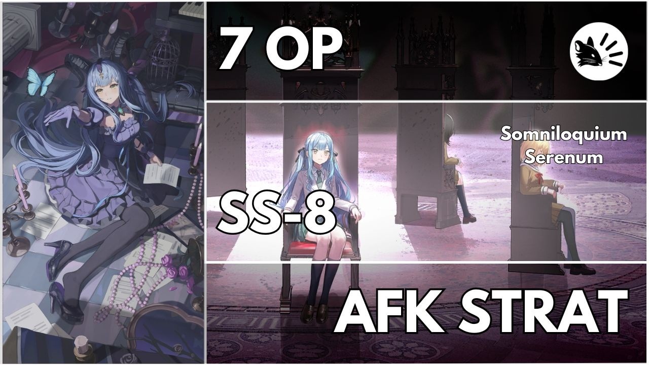 SS-8 | AFK | 7 Operator | Arknights