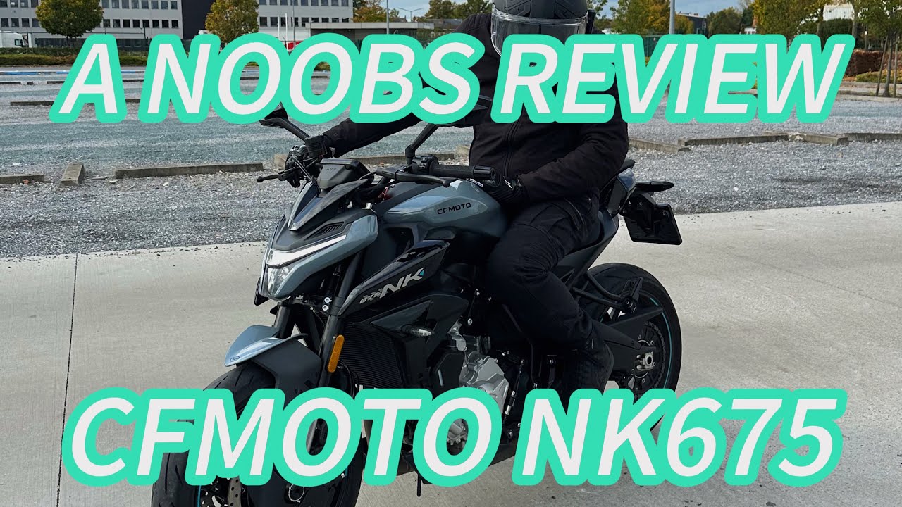 CFMOTO NK675 🫨 | When a NOOB reviews MOTORCYCLES! 🏍️