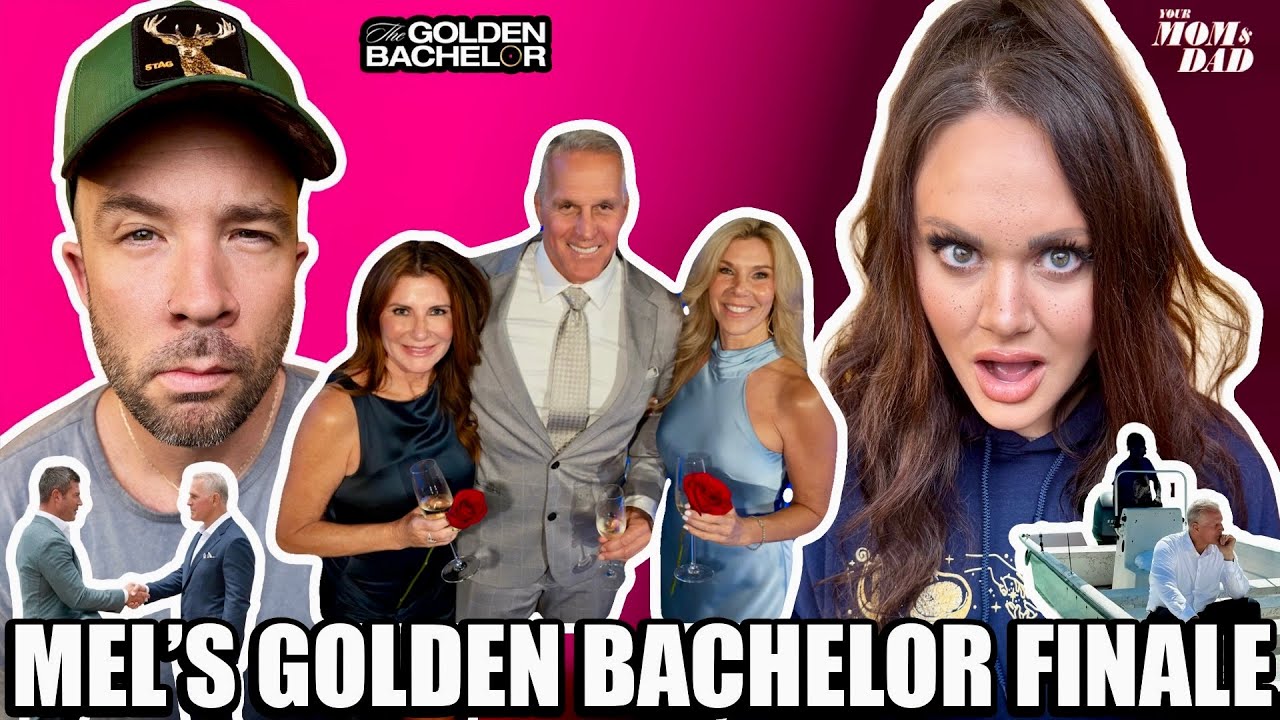Your Mom & Dad: Mel’s Golden Bachelor FINALE!